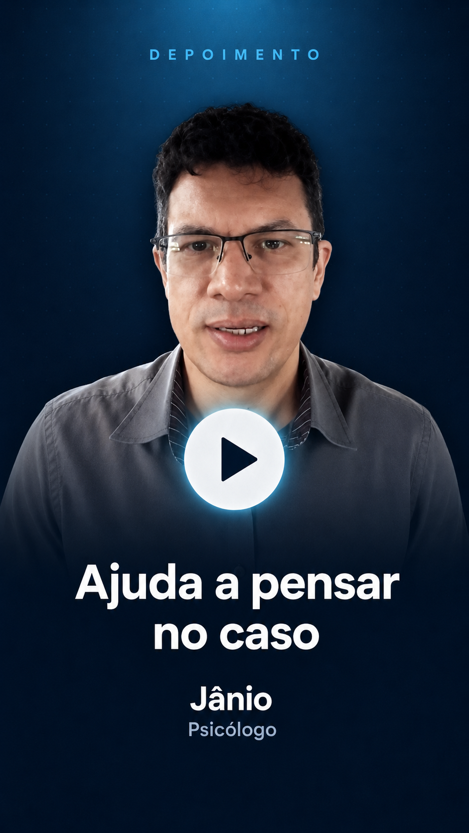 Depoimento Jânio: Ajuda a pensar no caso